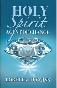 Holy Spirit Agent of Change