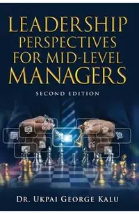 Leadership Perspectives for Mid-Level Managers