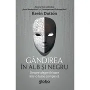 Gandirea in alb si negru