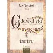 Cadavrul viu. Puterea intunericului