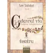Cadavrul viu. Puterea intunericului