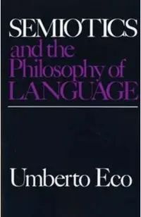 Semiotics and the Philosophy of Language