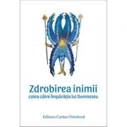 Zdrobirea inimii. Calea catre Imparatia lui Dumnezeu