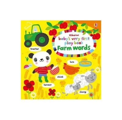 Baby's Very First Play Book Farm Words - Paperback brosat - ***