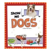 Show Me! Dogs