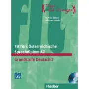 Fit furs Osterreichische Sprachdiplom A2 Lehrbuch mit integrierter Audio-CD Grundstufe Deutsch 2