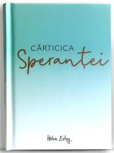 Cărticica speranței - Hardcover - Helen Exley