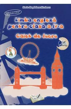 Limba engleza pentru clasa 4 - Caiet de lucru