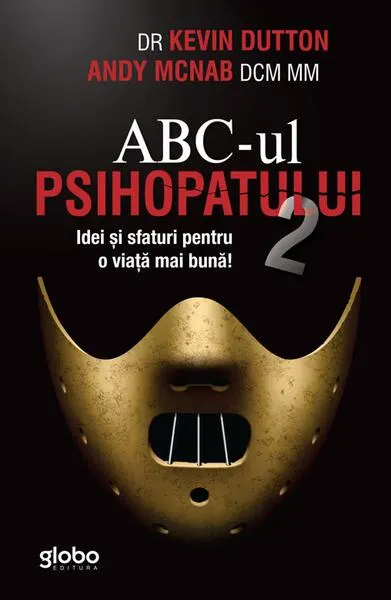 ABC-ul Psihopatului 2 - Paperback brosat - Kevin Dutton, Andy McNab