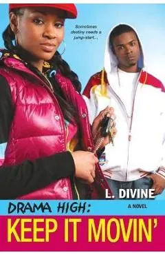 Drama High: Keep It Movin'