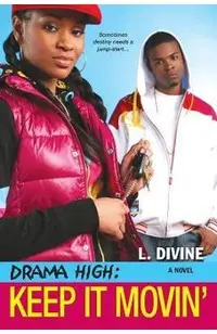 Drama High: Keep It Movin'
