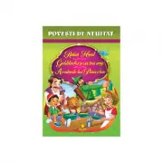 Povesti de neuitat (Robin Hood, Goldilocks si cei trei ursi, Aventurile lui Pinocchio)