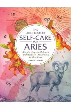 Little Book of Self-Care for Aries