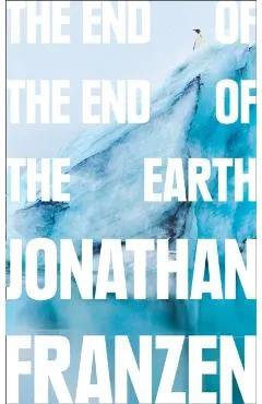 End of the End of the Earth