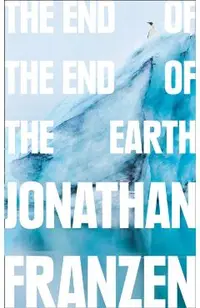 End of the End of the Earth