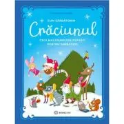 Cum sarbatorim Craciunul Editie cartonata