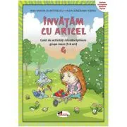 Invatam cu Aricel Caiet 4 grupa mare