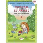 Invatam cu Aricel Caiet 4 grupa mare