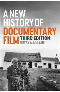 A New History of Documentary Film