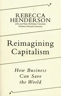 Reimagining Capitalism