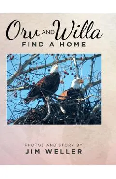 Orv And Willa Find A Home