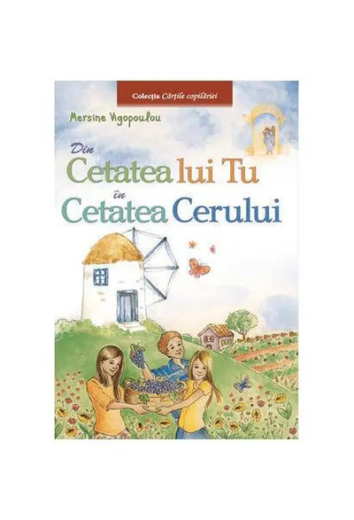 Din cetatea lui Tu în cetatea Cerului (Vol. 2) - Paperback brosat - Mersine Vigopoulou