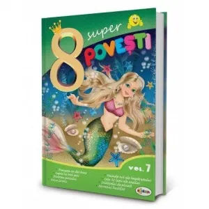 8 Super povesti
