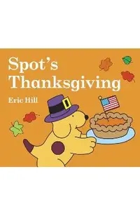 Spot's Thanksgiving
