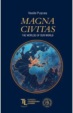 Magna Civitas. The Worlds of Our World