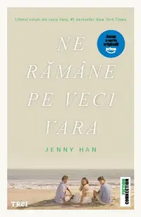 Ne rămâne pe veci vara (Vol. 3). Ediție tie-in - Paperback brosat - Jenny Han