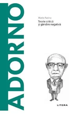 Descopera Filosofia. Theodor Adorno