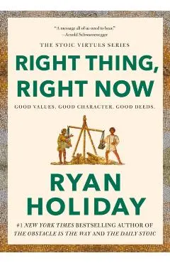 Right Thing, Right Now: Justice in an Unjust World