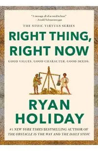 Right Thing, Right Now: Justice in an Unjust World