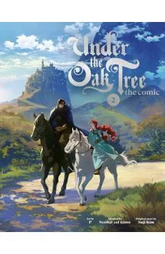Under the Oak Tree: Volume 2 (the Comic)