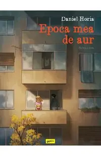 Epoca mea de aur. Partea a doua. Benzi desenate