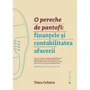 O pereche de pantofi. Finantele si contabilitatea afacerii