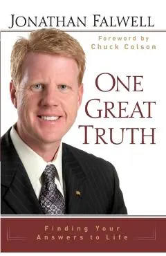 One Great Truth: Finding Your Answers to Life