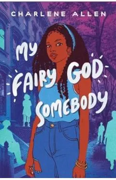 My Fairy God Somebody