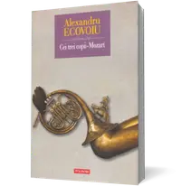 Cei trei copii-Mozart