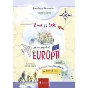 Ema si Eric descopera Europa, volumul 1
