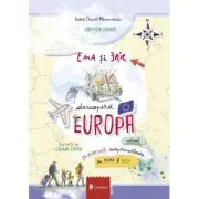 Ema si Eric descopera Europa, volumul 1