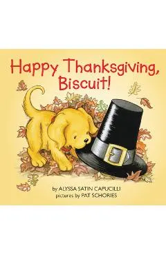 Happy Thanksgiving, Biscuit!