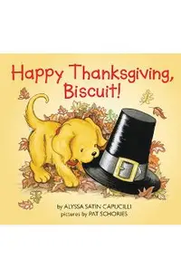 Happy Thanksgiving, Biscuit!