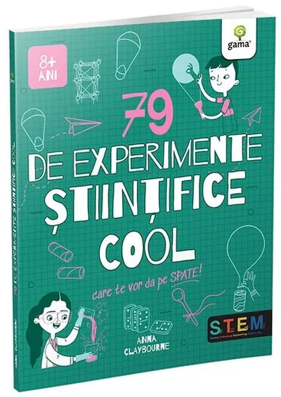 79 de experimente științifice cool - Paperback brosat