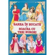 Sarea in bucate. Soacra cu trei nurori