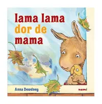 Lama Lama dor de mama - Paperback brosat - Anna Dewdney