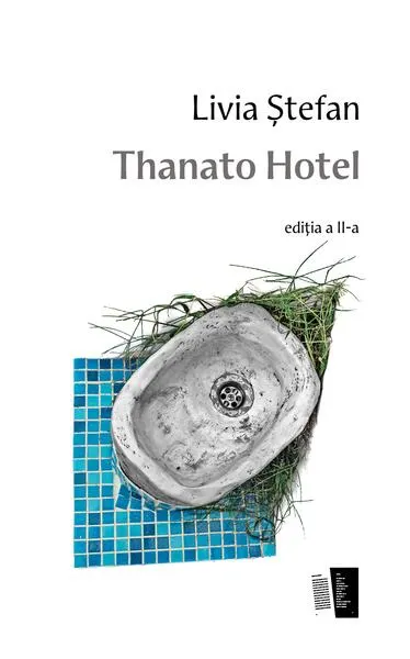 Thanato Hotel - Paperback brosat - Livia Ştefan