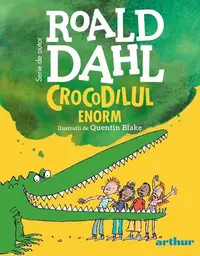 Crocodilul Enorm (format mic) - Hardcover