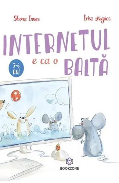 Internetul e ca o baltă - Paperback - Shona Innes