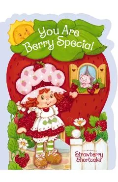 You Are Berry Special